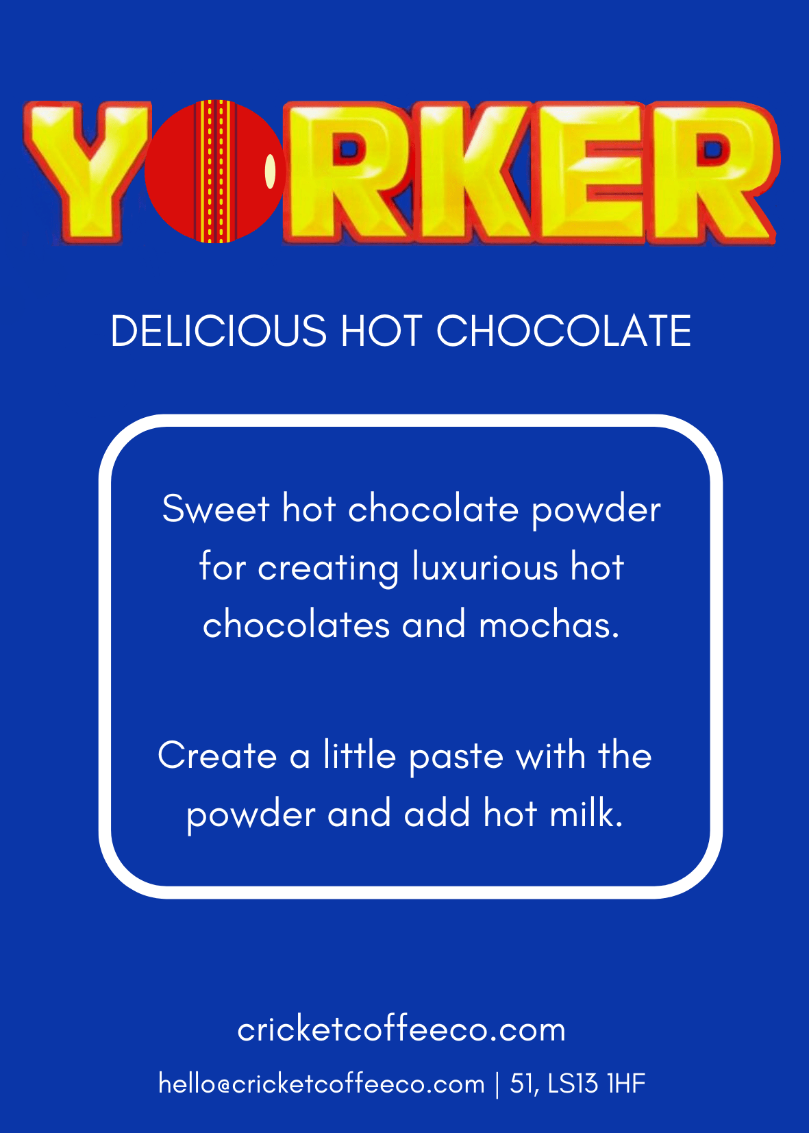 Yorker - Hot Chocolate - REGN